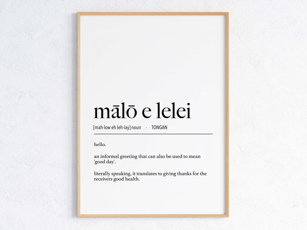 Tonga Mālō e Lelei (Hello) Definition Digital Print