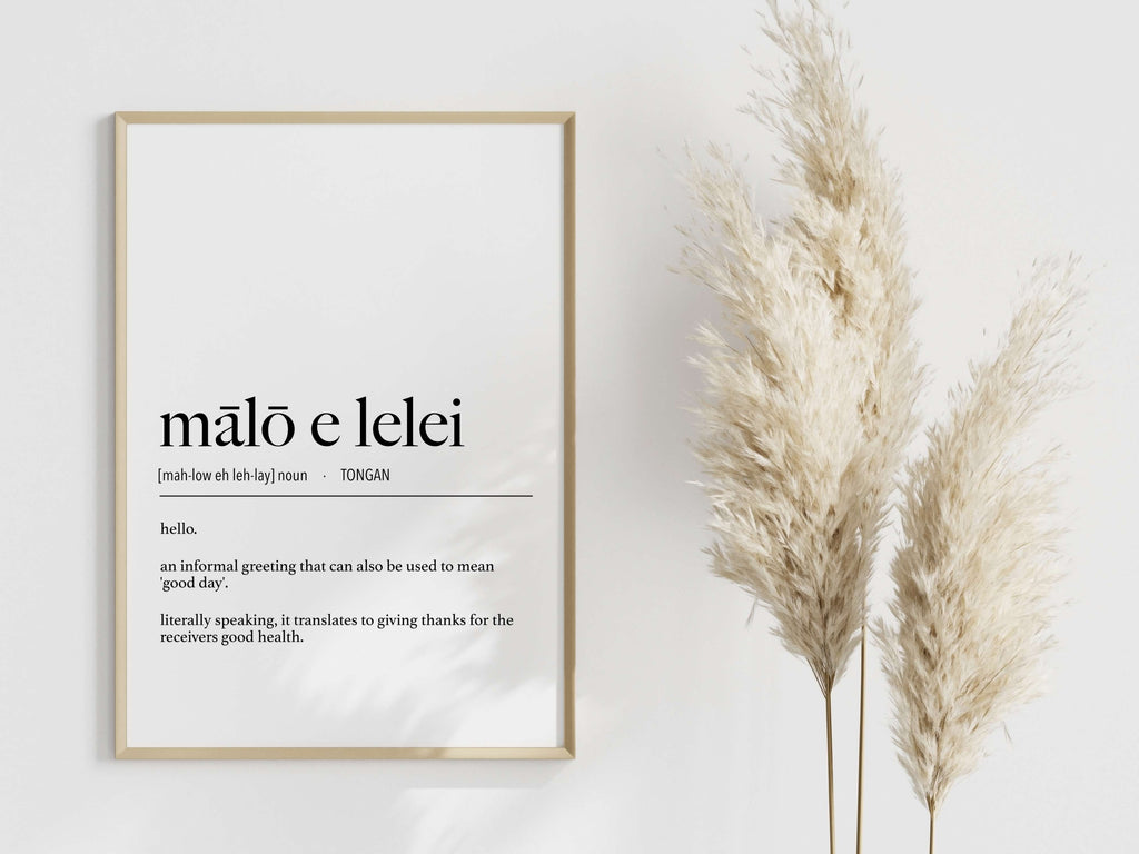 Tonga Mālō e Lelei (Hello) Definition Digital Print
