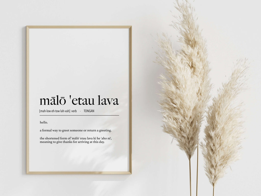 Tonga Mālō 'Etau Lava (Hello - Formal) Definition Digital Print