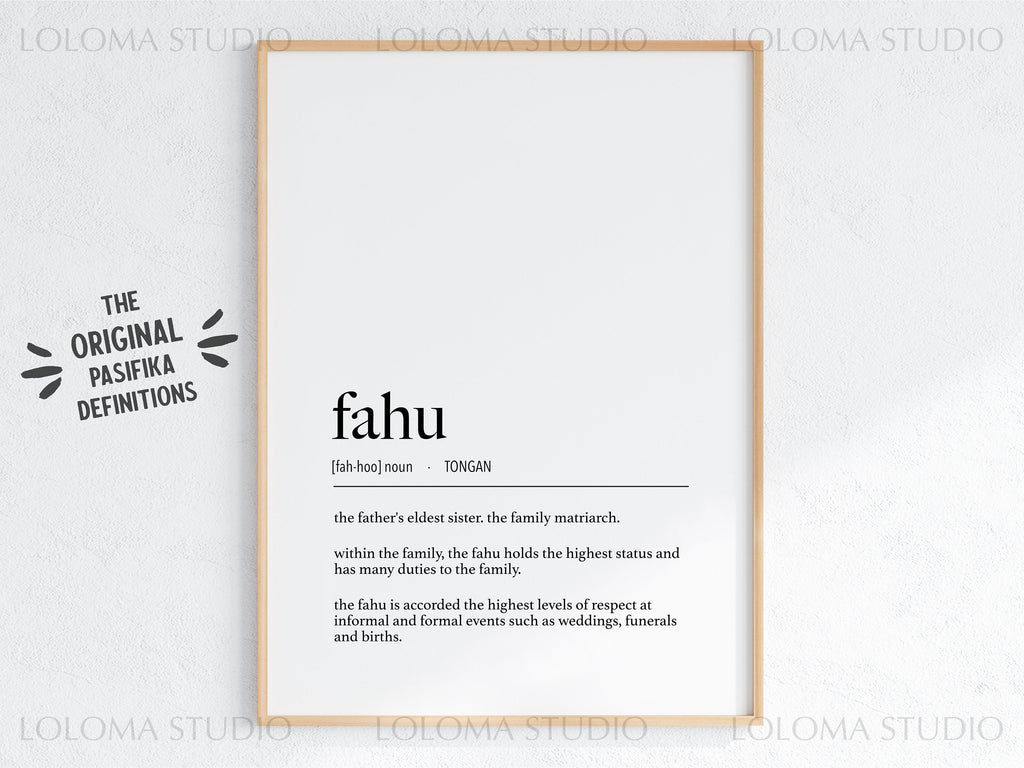 Tonga Fahu (Father's Eldest Sister) Definition Digital Print