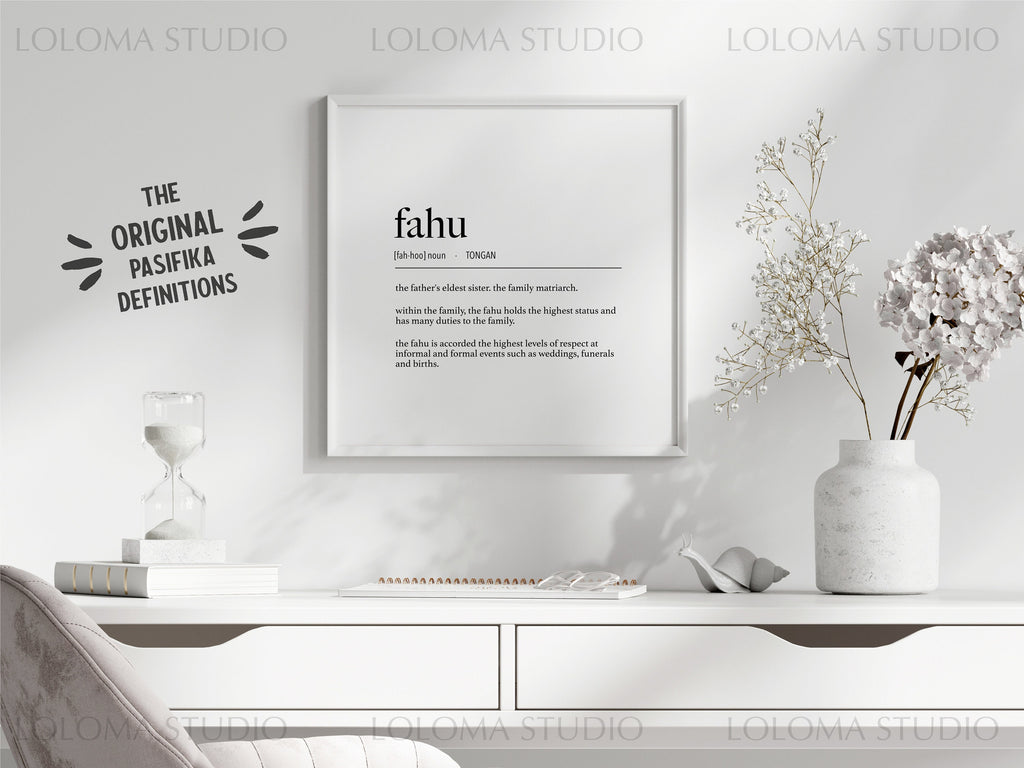 Tonga Fahu (Father's Eldest Sister) Definition Digital Print