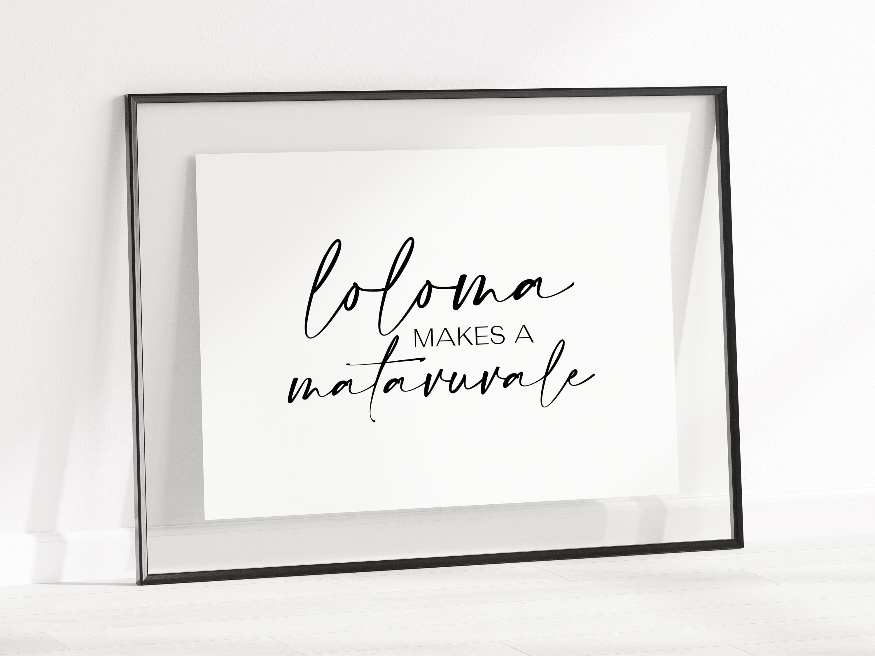 Digital Fiji Loloma makes a Matavuvale (Love makes a family) Quote Print // Fijian Language - Fiji Islands - Fiji Gift - Fijian Wedding Art