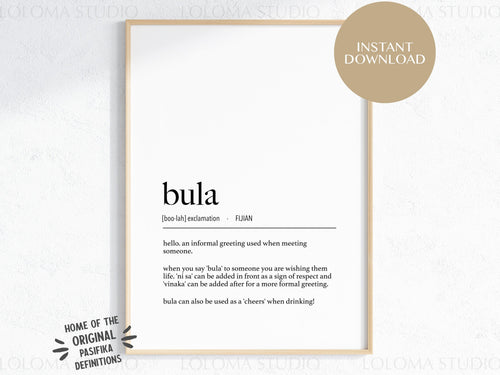 Bula (Hello) Definition Digital Print