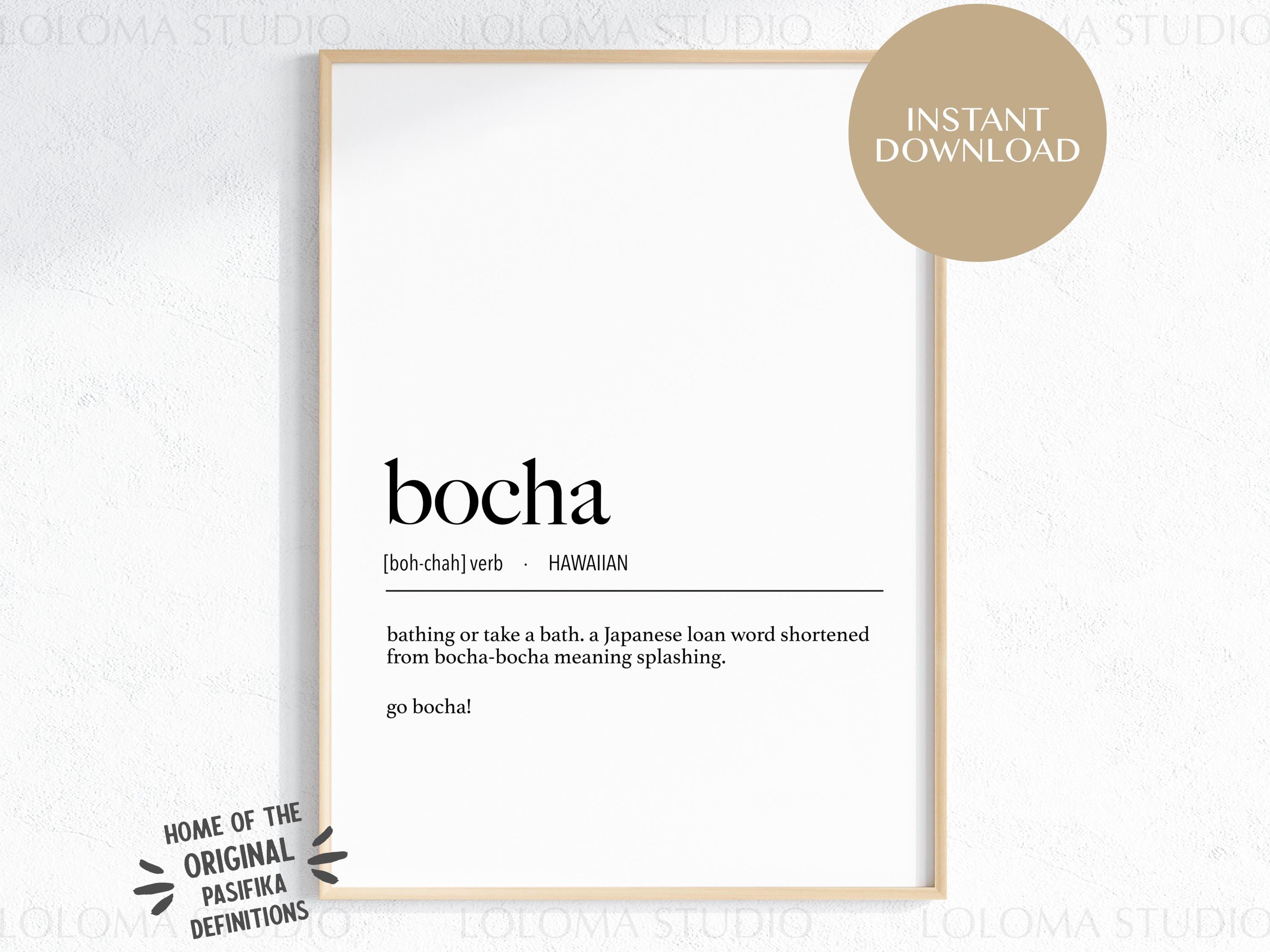 Digital Hawaii Bocha (Bathe) Definition Print / Instant Download