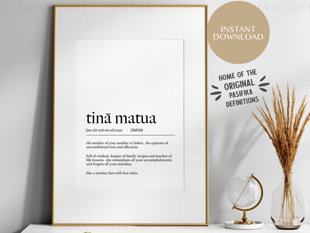 Samoa Tinā Matua (Grandmother) Definition Digital Print, samoan decor, mothers day gift, grandma gift, tinamatua definition, aiga poster,