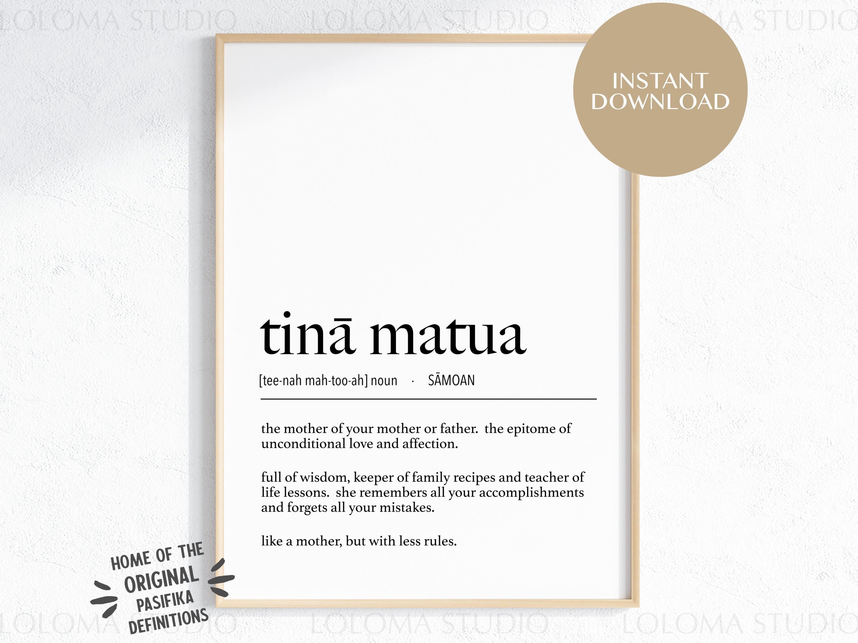 Samoa Tinā Matua (Grandmother) Definition Digital Print, samoan decor, mothers day gift, grandma gift, tinamatua definition, aiga poster,