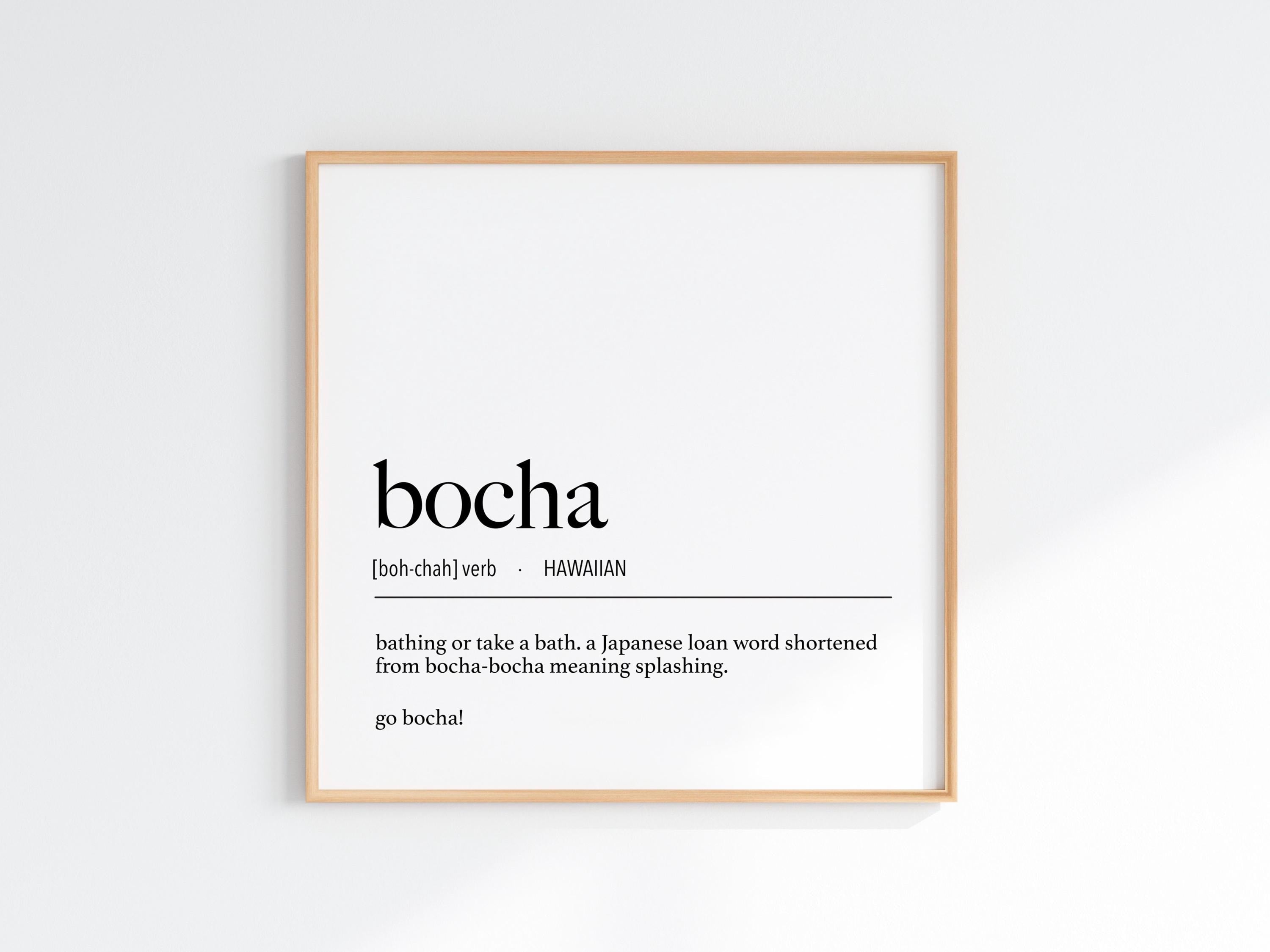Digital Hawaii Bocha (Bathe) Definition Print / Instant Download