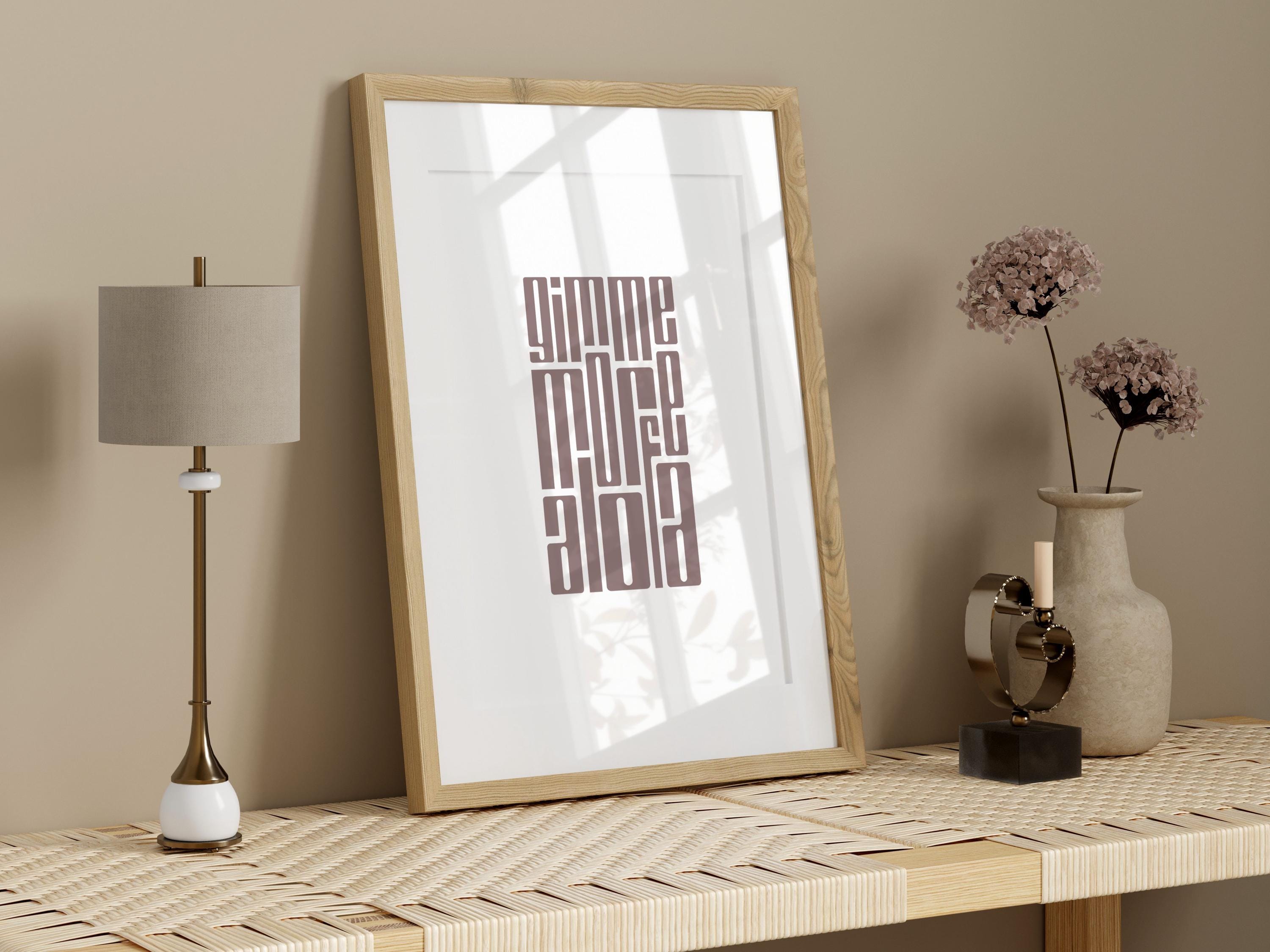 Samoa Gimme More Alofa (Love) Digital Print / Gagana Samoa / Typography Print / Samoan Home Decor / Fun Quote Poster / Samoan Artwork
